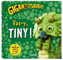 Bertrand.pt - Gigantosaurus ; Vas-Y, Tiny !