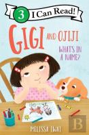 Gigi And Ojiji: What'S In A Name?