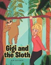 Gigi And The Sloth