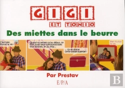 Bertrand.pt - Gigi Et Tonio T.2 ; Des Miettes Dans Le Beurre