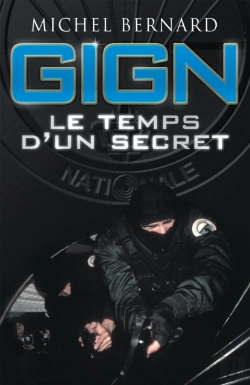 Bertrand.pt - Gign, Le Temps D'Un Secret
