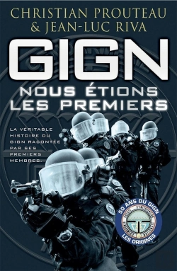Bertrand.pt - Gign ; Nous Étions Les Premiers