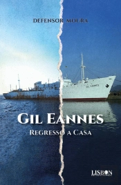 Gil Eannes - Regresso a Casa