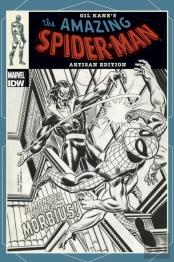 Gil Kaneâ€™S The Amazing Spider-Man Artisan Edition