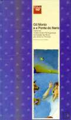 Bertrand.pt - Gil Moniz e a Ponta do Nariz