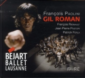 Gil Roman ; Bejart Ballet