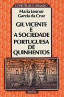 Gil Vicente e a Sociedade Portuguesa de Quinhentos