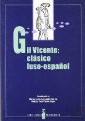 Gil Viciente Clasico Luso Español