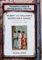 Gilbert And Sullivan'S 'Respectable Capers'