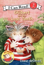 Gilbert And The Lost Tooth