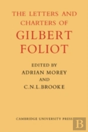 Gilbert Foliot And His Letters