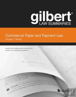 Bertrand.pt - Gilbert Law Summaries On Commercial Paper And Payment Law