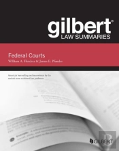 Gilbert Law Summaries On Federal Courts