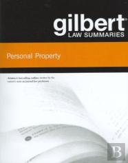 Gilbert Law Summaries On Personal Property
