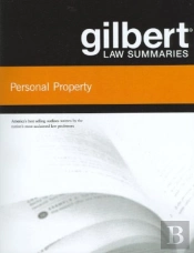Gilbert Law Summaries On Personal Property