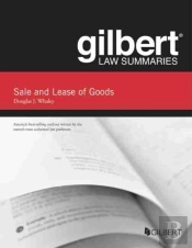 Gilbert Law Summaries On Sale And Lease Of Goods