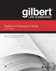 Gilbert Law Summaries, Taxation Of Business Entities