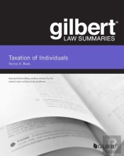 Gilbert Law Summaries, Taxation Of Individuals