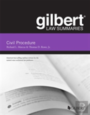 Gilbert Law Summary On Civil Procedure