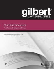 Gilbert Law Summary On Criminal Procedure