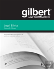 Gilbert Law Summary On Legal Ethics