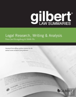 Bertrand.pt - Gilbert Law Summary On Legal Research, Writing & Analysis