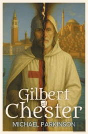 Gilbert Of Chester