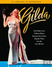 Gilda. El Libro Del 75 Aniversario