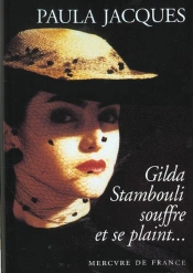 Gilda Stambouli Souffre Et Se Plaint