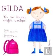 Gilda. Ya No Tengo Mejor Amiga
