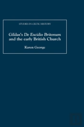Gildas'S De Excidio Britonum And The Early British Church