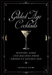 Gilded Age Cocktails