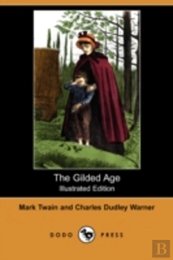 Bertrand.pt - Gilded Age (Illustrated Edition) (Dodo Press)