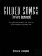 Gilded Songs (Berlin To Bacharach)
