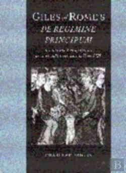 Bertrand.pt - Giles Of Rome'S De Regimine Principum