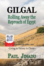 Gilgal - Rolling Away The Reproach Of Egypt