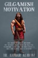 Gilgamesh Motivation