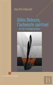 Gilles Deleuze, L Automate Spirituel
