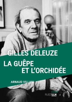 Bertrand.pt - Gilles Deleuze, La Guêpe Et L'Orchidée
