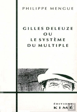 Bertrand.pt - Gilles Deleuze Ou Le Systeme Du Multiple