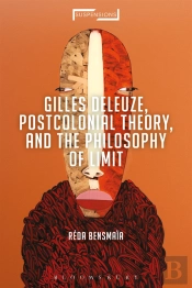 Gilles Deleuze, Postcolonial Theory, And The Philosophy Of Limit