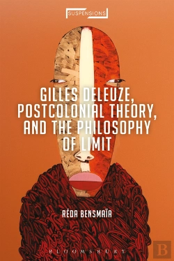 Bertrand.pt - Gilles Deleuze, Postcolonial Theory, And The Philosophy Of Limit