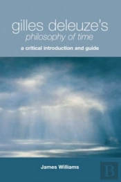 Gilles Deleuze'S Philosophy Of Time