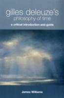 Gilles Deleuze'S Philosophy Of Time