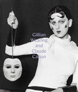Bertrand.pt - Gillian Wearing And Claude Cahun