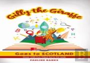 Gilly The Giraffe Goes To Scotland