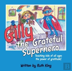 Bertrand.pt - Gilly The Grateful Superhero