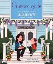 Gilmore Girls: At Home In Stars Hollow