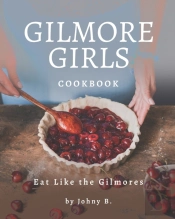 Gilmore Girls Cookbook