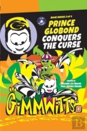 Gimmwitts: Series 3 Of 4 - Prince Globon